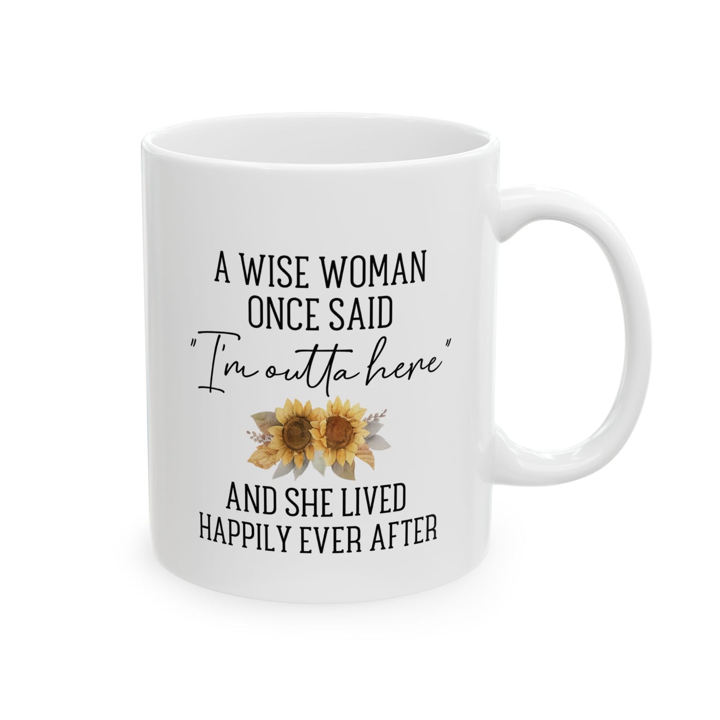 "I'm Outta Here" Mug